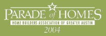 2004 HBA Parade of Homes